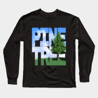 Pine Tree Long Sleeve T-Shirt